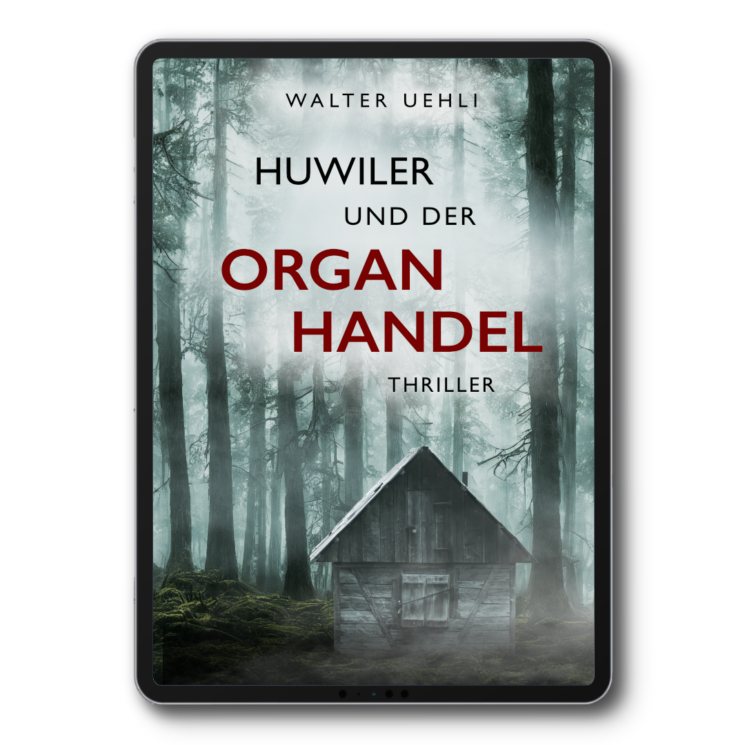 Buchcover: Huwiler und der Organhandel